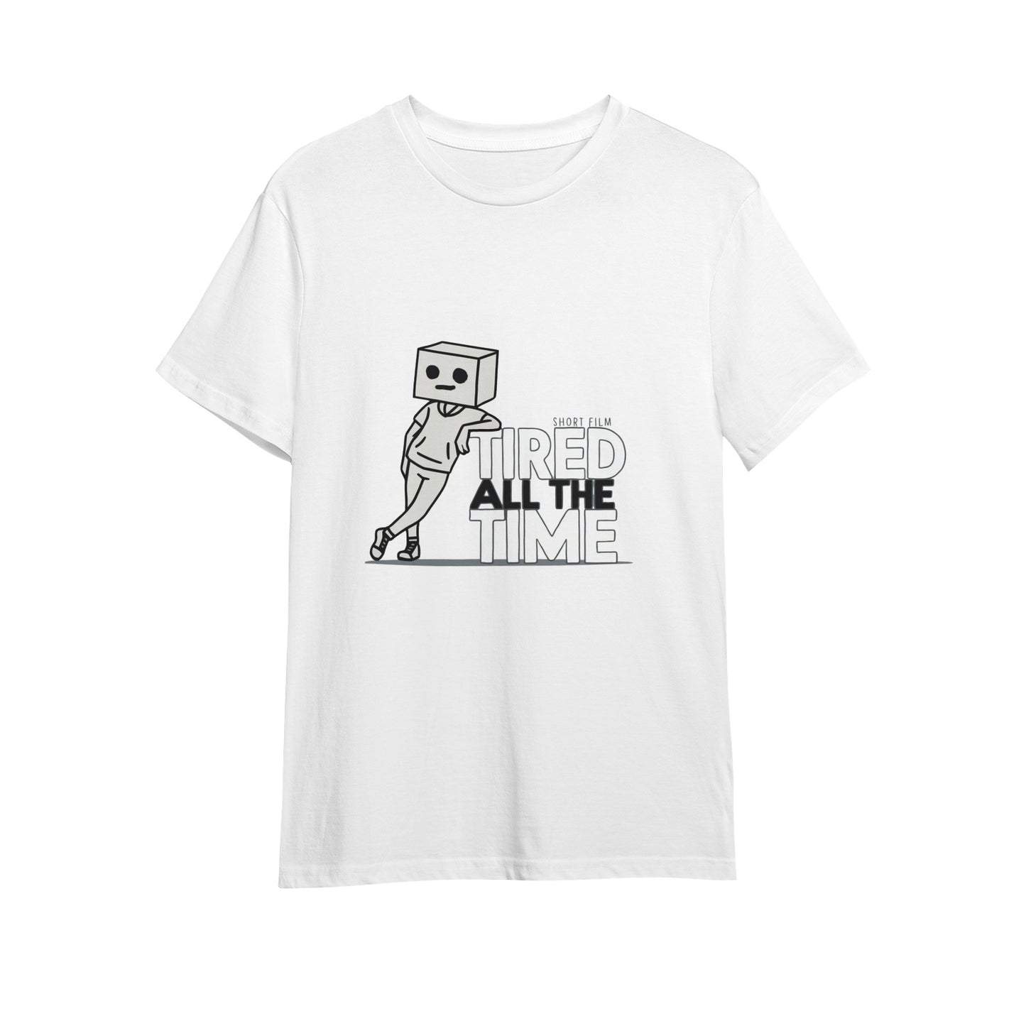 Get the Official 'Tired All The Time' T-Shirt – Comedy Meets Suspense!