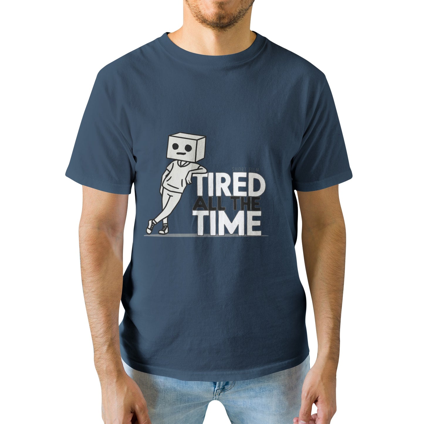 Get the Official 'Tired All The Time' T-Shirt – Comedy Meets Suspense!