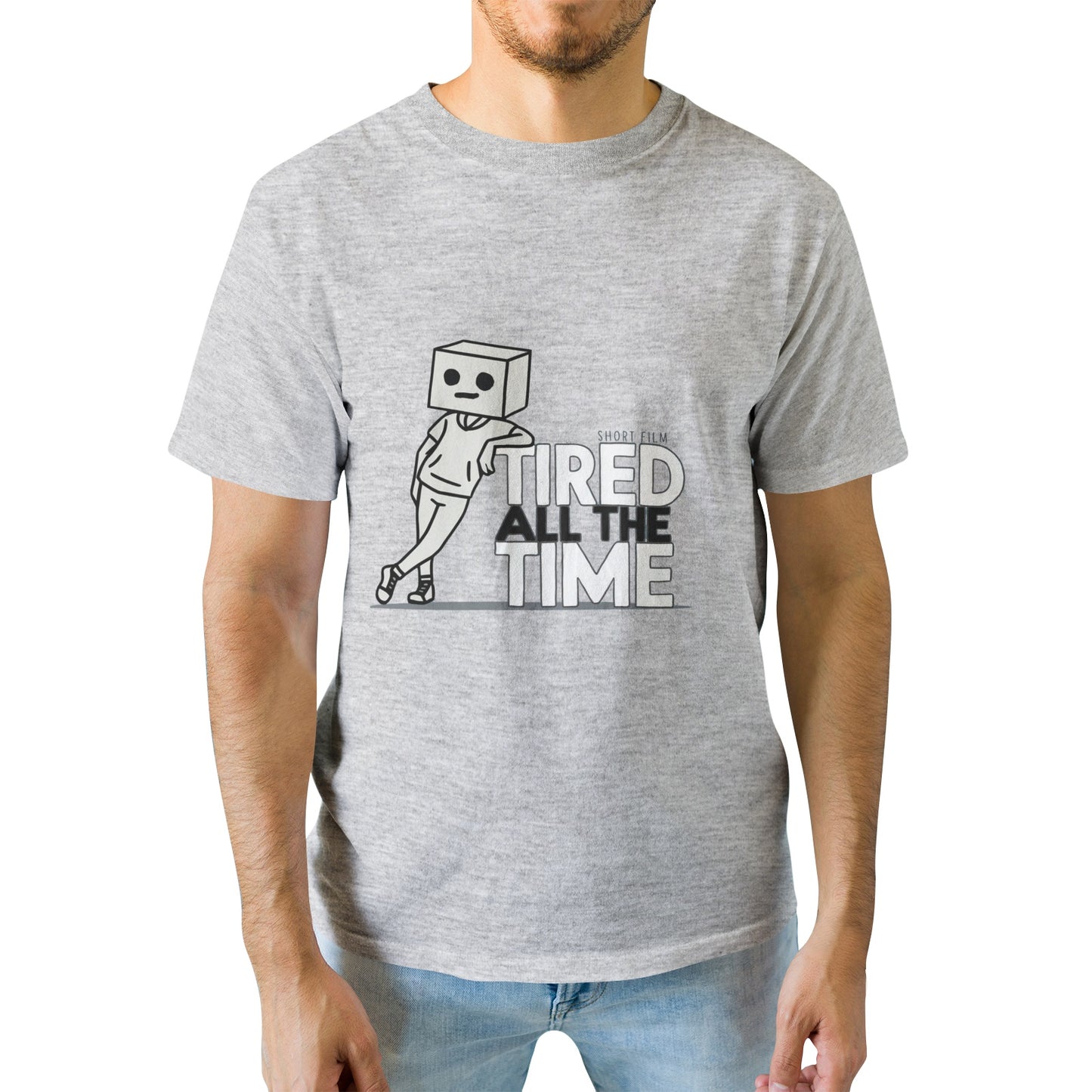 Get the Official 'Tired All The Time' T-Shirt – Comedy Meets Suspense!